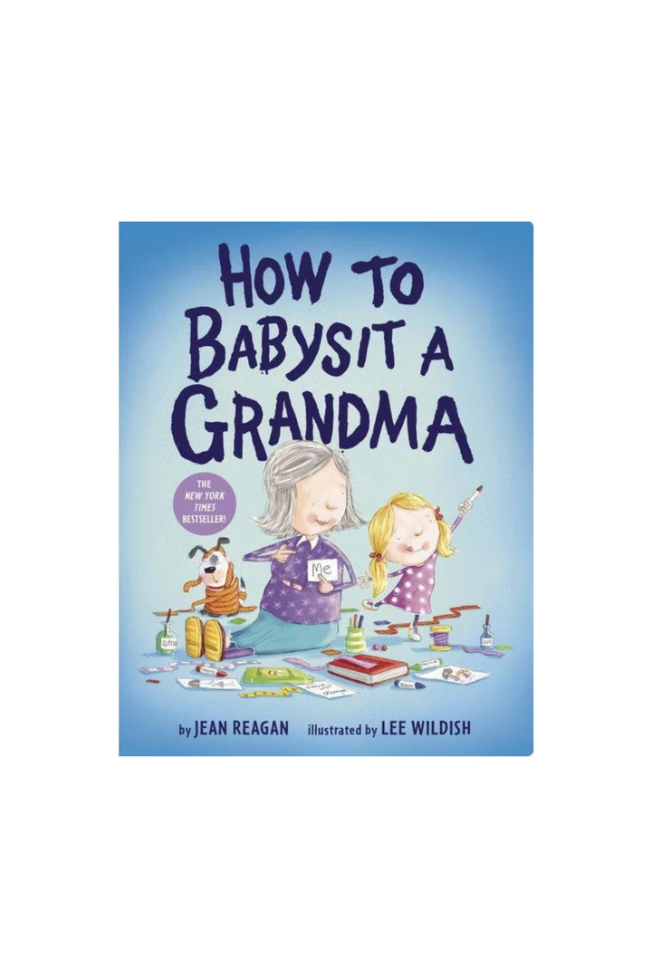 Penguin Random House Books How To Babysit A Grandma