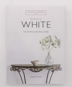 Harper Collins Publishers For The Love Of White