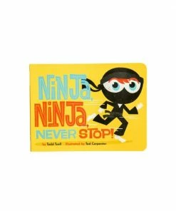Hachette Ninja, Ninja, Never Stop!