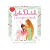 MPS Lola Dutch I Love You So Much Books