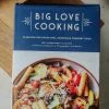 Hachette Big Love Cooking: 75 Recipes For Satisfying, Shareable Comfort Food