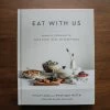 Penguin Random House Home Decor Eat With Us: Mindful Recipes To Make Every Meal An Experience