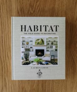 Hachette Habitat: The Field Guide To Decorating