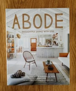 Hachette Abode: Thoughtful Living With Less Home Decor