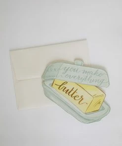 Hester & Cook GIFT You Make Everything Butter