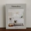 Penguin Random House Minimalista: Your Step-by-Step Guide To A Better Home, Wardrobe, And Life