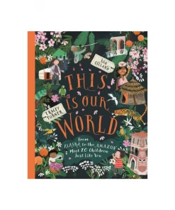 MPS This Is Our World: From Alaska To The Amazon-Meet 20 Children Just Like You Books