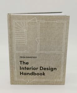 Penguin Random House The Interior Design Handbook: Furnish, Decorate, And Style Your Space