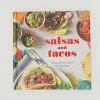 Gibbs Smith Publisher Books Salsas And Tacos