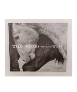 Gibbs Smith Publisher Wild Horses Of The West